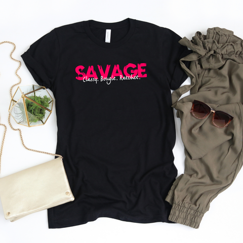 Savage. Classy Bougie! Boss Chic T-Shirt (Black) - Me You US, LLC