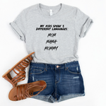 My Kids Speak 3 Different Languages Shirt (Athletic Heather) - Me You US, LLC