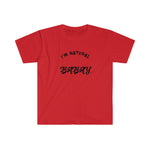 I'm Natural Babay Shirt (Red) - Me You US, LLC